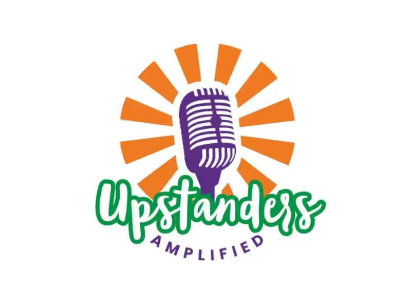 Upstanders Amplified