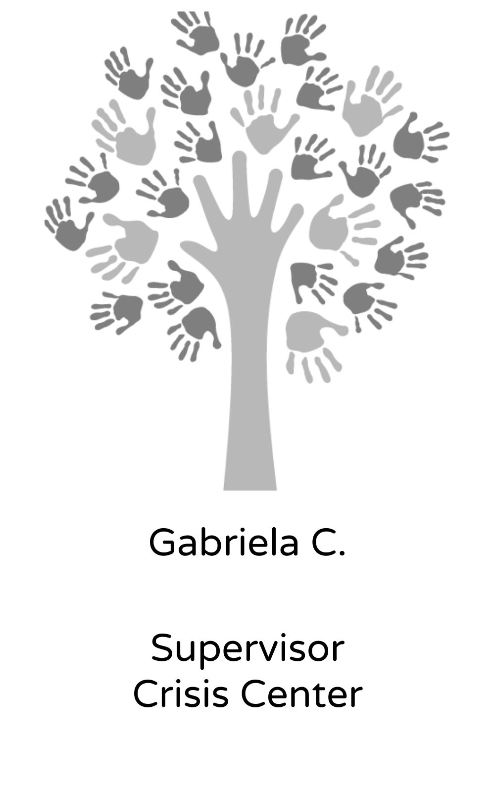 Gabriela C, Supervisor, Crisis Center