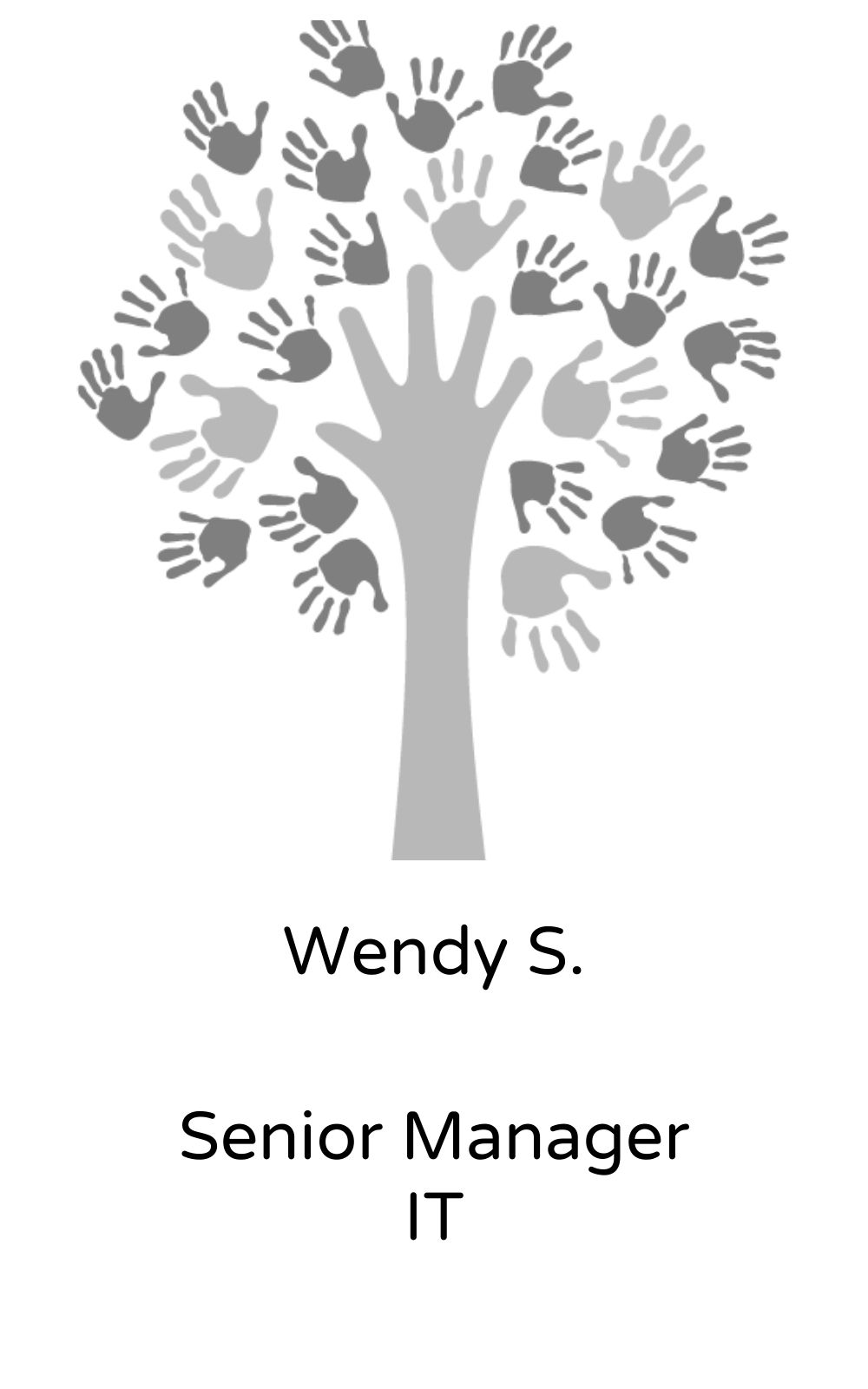 Wendy S, Senior Manager, IT