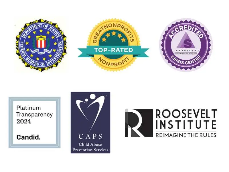 Logos for various recognitions and affiliations, including the FBI, GreatNonprofits Top-Rated Nonprofit, Accredited Crisis Center by the American Association of Suicidology, Platinum Transparency 2024 by Candid, CAPS (Child Abuse Prevention Services), and Roosevelt Institute.