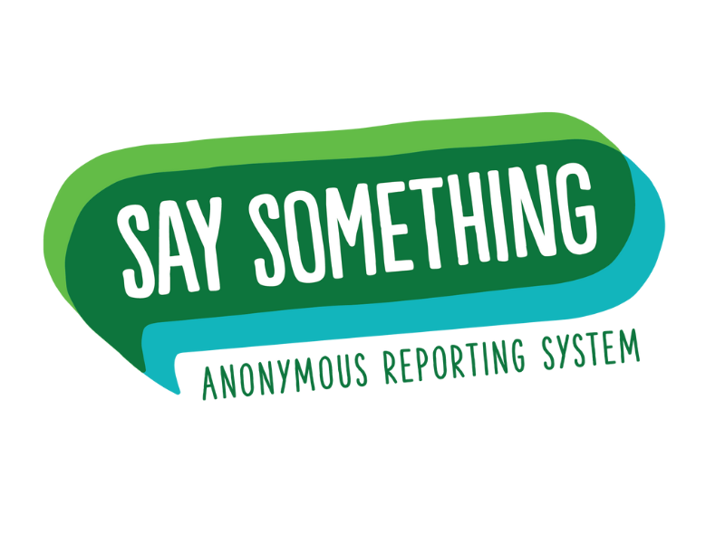 Say Something Anonymous Reporting System